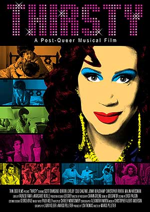 Film Poster THIRSTY von Margo Pelletier über Drag-Queen und Cher-Imitator Scott Townsend alias Thirsty Burlington mit Jonny Beauchamp