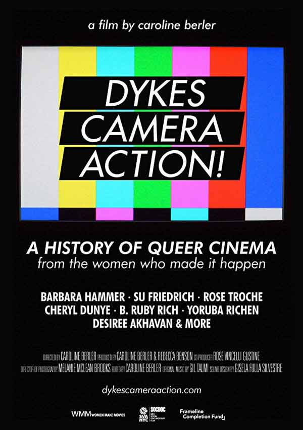 Film Poster der lesbischen Doku DYKES, CAMERA, ACTION! von Regisseurin, Produzentin und Editorin Caroline Berler aus USA, 2018